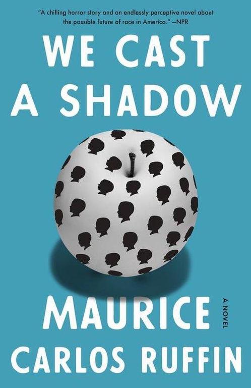 We Cast A Shadow 9780525509073 Maurice Carlos Ruffin, Boeken, Overige Boeken, Gelezen, Verzenden