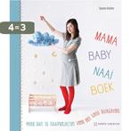 Mama baby naaiboek 9789462500105 Susanne Bochem, Boeken, Hobby en Vrije tijd, Verzenden, Zo goed als nieuw, Susanne Bochem