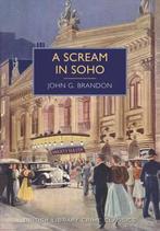 A Scream in Soho, Boeken, Ophalen of Verzenden, Nieuw