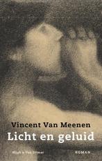 Licht en geluid 9789038800929 Vincent Van Meenen, Verzenden, Gelezen, Vincent Van Meenen