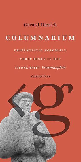 Columnarium 9789056254193 Gerard Dierick, Boeken, Literatuur, Gelezen, Verzenden