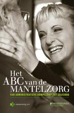 Het Abc Van De Mantelzorg 9789058267955, Verzenden, Zo goed als nieuw