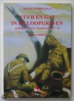 Gas en vuur in de loopgraven / Belgie in oorlog / 11, Verzenden, Gelezen, R. Lampaert