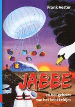 Jabbe En Het Geheim Van Het Knokkelrijm 9789081079907, Boeken, Verzenden, Gelezen, Frank Vester