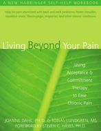 Living Beyond Your Pain 9781572244092, Boeken, Zo goed als nieuw, Verzenden