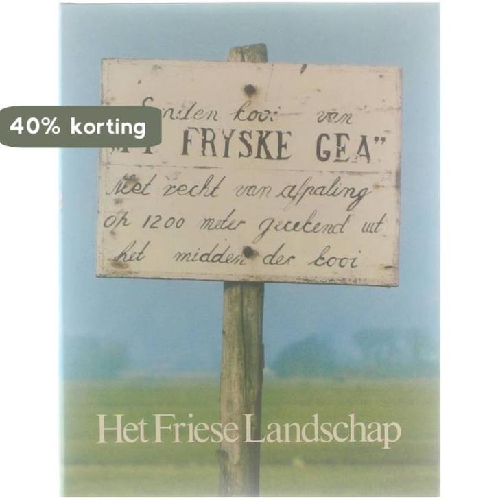 It Fryske Gea - Het Friese Landschap 9789033015014, Boeken, Wetenschap, Gelezen, Verzenden