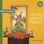 Kinderopknapkapper 9789078856351 Mo Hopman, Verzenden, Nieuw, Mo Hopman