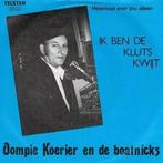 vinyl single 7 inch - Oompie Koerier - n De Boatnicks* â., Verzenden, Zo goed als nieuw