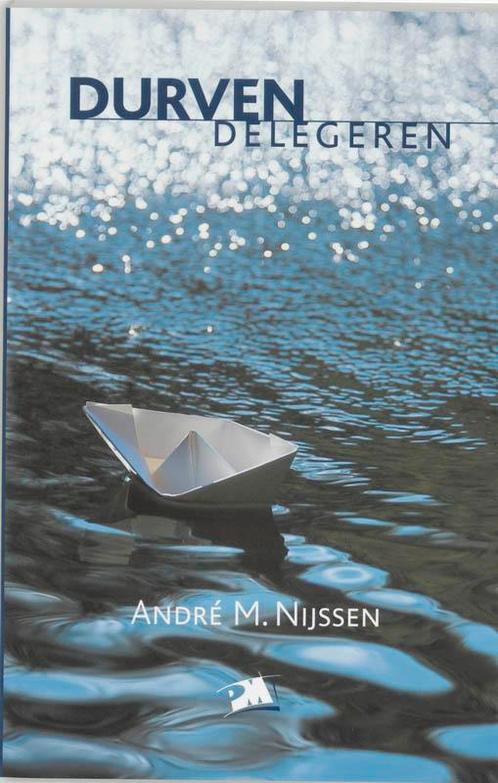 Durven delegeren 9789024416639, Boeken, Wetenschap, Zo goed als nieuw, Verzenden
