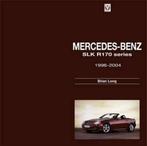 9781845846510 Mercedes-Benz SLK R170 Series 1996-2004, Boeken, Zo goed als nieuw, Brian Long, Verzenden