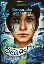 Gevaarlijke gedaantes / Seawalkers / 1 9789044841213, Verzenden, Gelezen, Katja Brandis