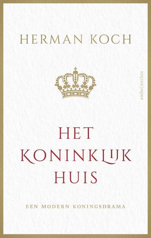 Het Koninklijk Huis 9789026354946 Herman Koch, Boeken, Overige Boeken, Gelezen, Verzenden