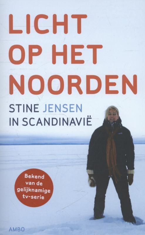 Licht op het Noorden 9789026326196 Stine Jensen, Boeken, Literatuur, Gelezen, Verzenden