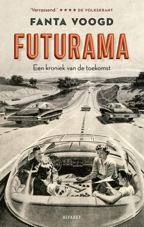 Futurama (9789021340982, Fanta Voogd) (Fanta Voogd), Boeken, Geschiedenis | Wereld, Nieuw, Verzenden