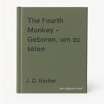 The Fourth Monkey - Geboren, um zu töten 9783764506247, Boeken, Verzenden, Gelezen, J. D. Barker