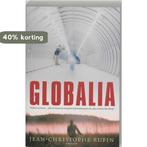 Globalia 9789057592461 J.-C. Rufin, Verzenden, Gelezen, J.-C. Rufin