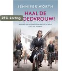 Haal de vroedvrouw! 9789047204503 Jennifer Worth, Verzenden, Gelezen, Jennifer Worth