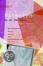 Patenten Op De 20E Eeuw 9789076988221 S. van Dulken, Boeken, S. van Dulken, S. van den Dulken, Gelezen, Verzenden