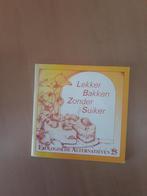 Lekker bakken zonder suiker / Ekologische alternatieven / 25, Boeken, Verzenden, Gelezen, H. Donderwinkel