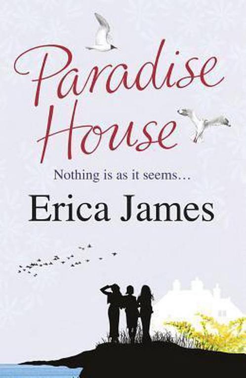 Paradise House 9780752883502 Erica James, Boeken, Overige Boeken, Gelezen, Verzenden