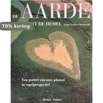 De Aarde Vanuit De Hemel 9789062559343 Y. Arthus-Bertrand, Verzenden, Gelezen, Y. Arthus-Bertrand