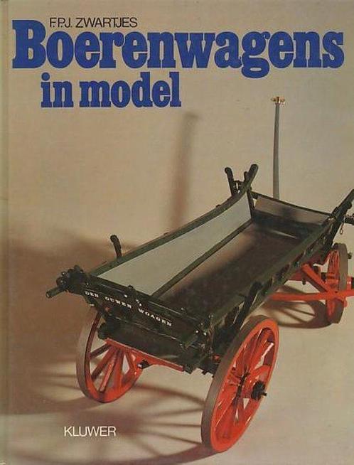 Boerenwagens in model 9789020113129 Zwartjes, Boeken, Overige Boeken, Gelezen, Verzenden