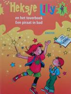 Heksje Lily  en het toverboek / Een piraat in bad. Knister, Verzenden, Zo goed als nieuw, Knister