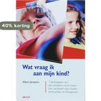 Wat vraag ik aan mijn kind? 7 denkstappen om een probleem op, Boeken, Verzenden, Zo goed als nieuw, A. Janssens