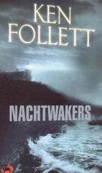 Nachtwakers 9789026983276 K. Follett, Verzenden, Gelezen, K. Follett