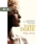 Mijn thuis 9789022557433 Waris Dirie, Boeken, Verzenden, Gelezen, Waris Dirie