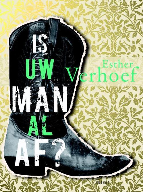 Is uw man al af? 9789041416834 Esther Verhoef, Boeken, Romans, Zo goed als nieuw, Verzenden