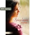 Spiegelingen 9789059774636 Jetty Hage, Verzenden, Gelezen, Jetty Hage