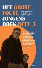 Het grote foute jongens boek / Deel 3 9789083416113, Verzenden, Zo goed als nieuw, Arthur van Amerongen