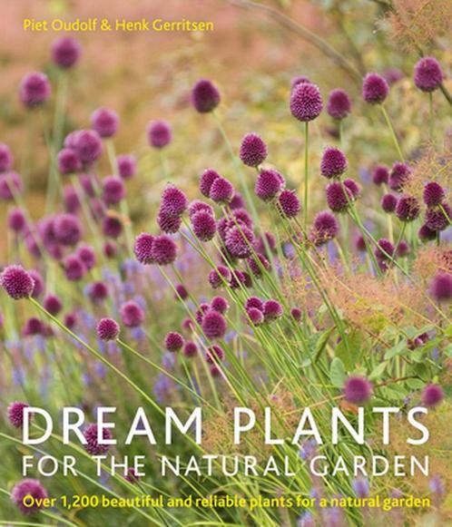 9780711234628 Dream Plants for the Natural Garden, Boeken, Studieboeken en Cursussen, Nieuw, Verzenden