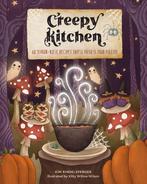 9781631069895 Creepy Kitchen Kim Kindelsperger, Boeken, Verzenden, Nieuw, Kim Kindelsperger