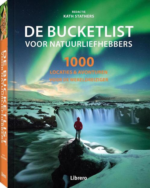 De bucketlist voor natuurliefhebbers 9789463593045, Boeken, Reisgidsen, Zo goed als nieuw, Verzenden