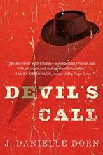 Devils Call.by Dorn New, Zo goed als nieuw, J Danielle Dorn, Verzenden