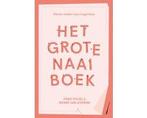 Het grote naaiboek 9789045041315, Boeken, Verzenden, Zo goed als nieuw