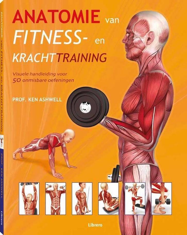 Anatomie van fitness- en krachttraining 9789089983886, Boeken, Hobby en Vrije tijd, Gelezen, Verzenden