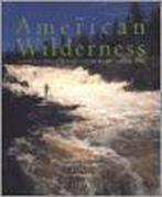 The American Wilderness, Boeken, Ophalen of Verzenden, Nieuw