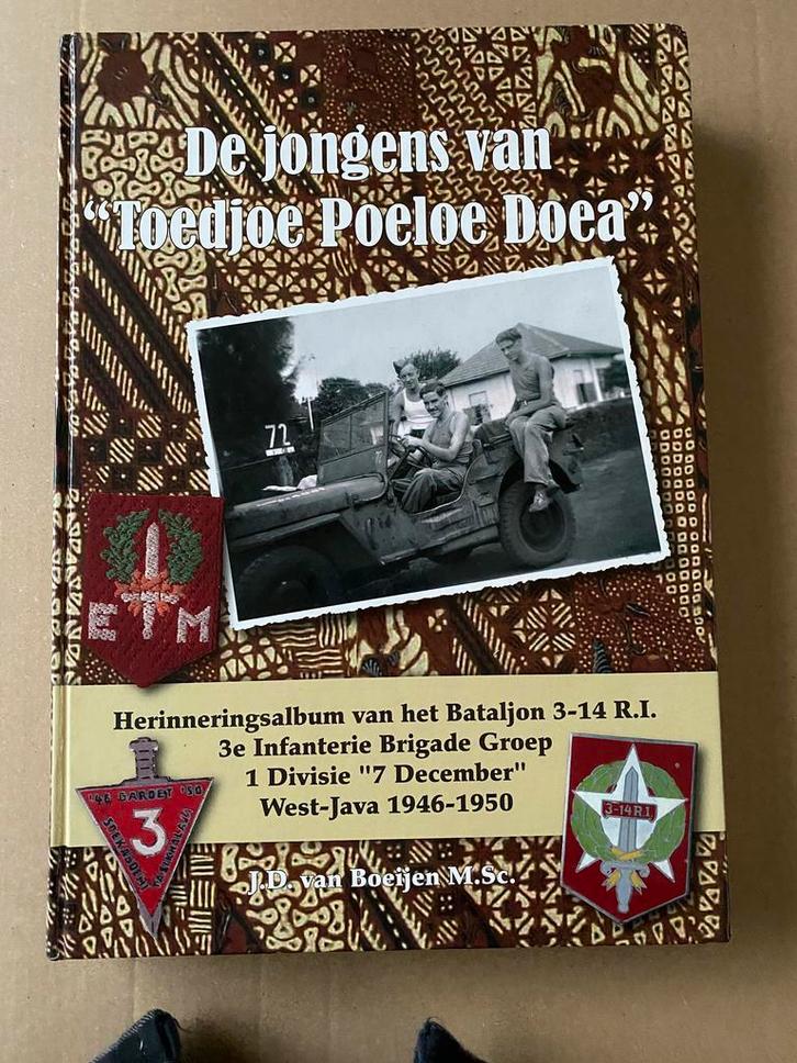 De Jongens van Toedjoe Poeloe Doea - West-Java 1946-1950, Boeken, Geschiedenis | Vaderland, Zo goed als nieuw, 20e eeuw of later