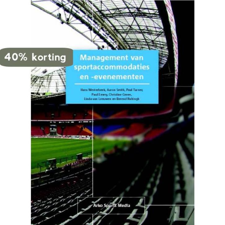 Management van sportaccommodaties en -evenementen, Boeken, Economie, Management en Marketing, Gelezen, Verzenden