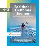 Basisboek customer journey / Vast Boek 9789001820589, Boeken, Verzenden, Zo goed als nieuw, Joep van Rensch