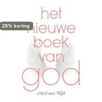 Het nieuwe boek van God 9789492066091 Aart van Wijk, Boeken, Verzenden, Gelezen, Aart van Wijk