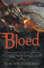 Bloed / Vertellingen van de ondergang 9789463080835, Verzenden, Zo goed als nieuw, Kim ten Tusscher