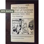 West-Duitsland, partner uit noodzaak 9789027421876 Wielenga, Boeken, Verzenden, Gelezen, Wielenga