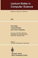 Petri Nets: Central Models and Their Properties. Brauer,, Brauer, Wilfried, Zo goed als nieuw, Verzenden