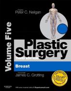 Plastic Surgery Volume 5: Breast (Expert Consult Online and, Verzenden, Nieuw
