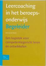 Leercoaching in het beroepsonderwijs / Begeleider /, Gelezen, [{:name=>'J. van der Hoeven', :role=>'A01'}], Verzenden