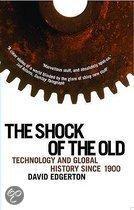 The Shock Of The Old 9781861973061, Boeken, Zo goed als nieuw, Verzenden